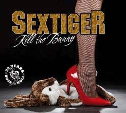 Sextiger : Kill the Bunny